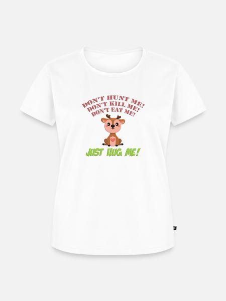 Don' t hunt me HD - Frauen Premium Bio T-Shirt - Weiß