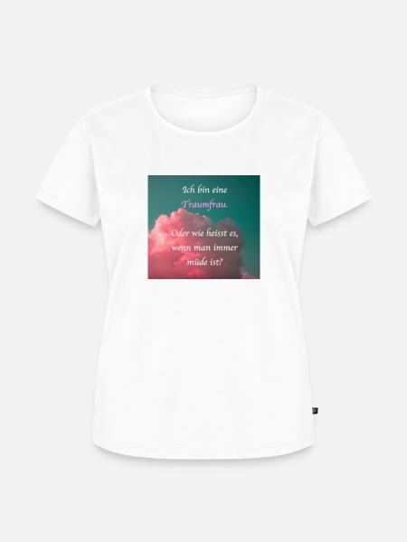 Traumfrau - Frauen Premium Bio T-Shirt - Weiß