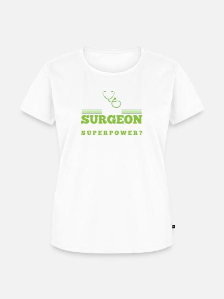 IM A SURGEON - Frauen Premium Bio T-Shirt -