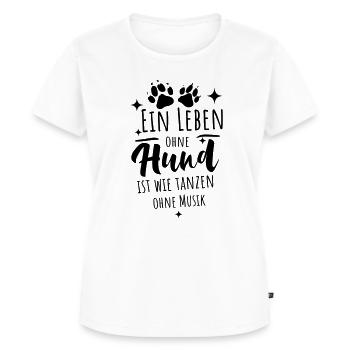 Hunde Sprüche - Leben ohne Hund - Frauen Premium Bio T-Shirt - Weiß - Vorne - AI Model Female 172 dark (172cm)