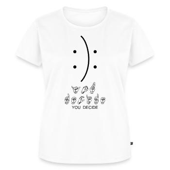 You Decide Design mit deutscher Gebärdensprache - Frauen Premium Bio T-Shirt - Weiß - Vorne - AI Model Female 172 dark (172cm)