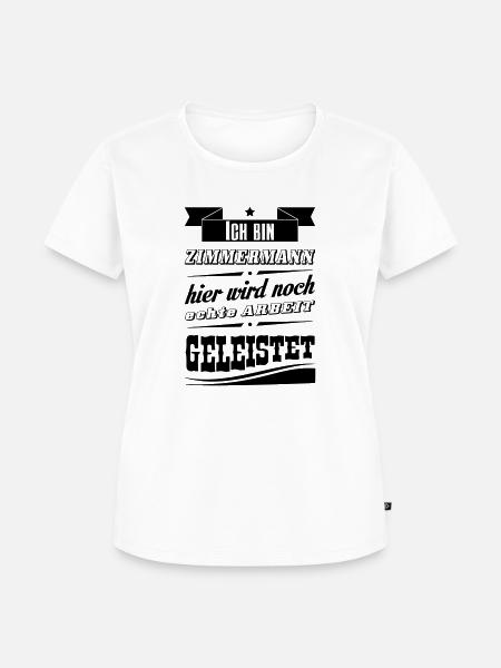 Zimmermann - Berufe-Shirt - Frauen Premium Bio T-Shirt - Weiß