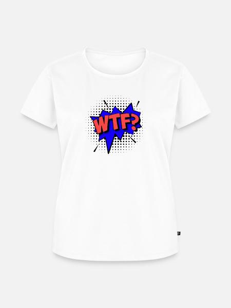 WTF? - Frauen Premium Bio T-Shirt - Weiß