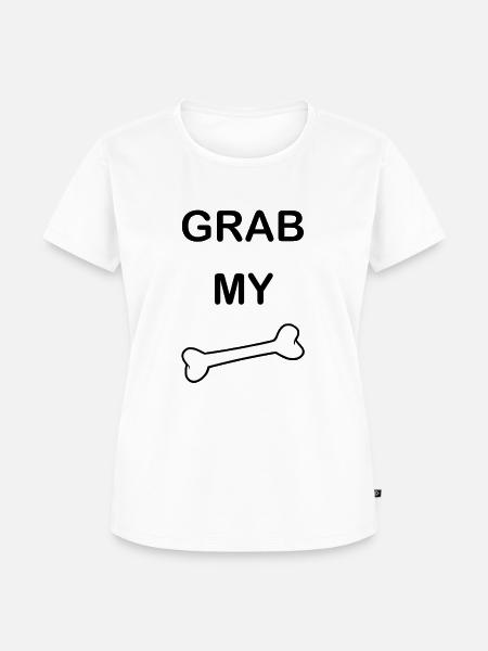 Grab my Bone2 - Frauen Premium Bio T-Shirt - Weiß