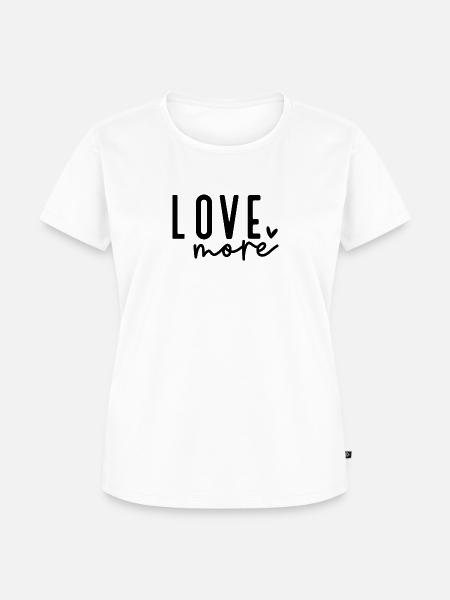 LoveMore - Frauen Premium Bio T-Shirt - Weiß