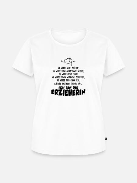 Ich bin die Erzieherin - Frauen Premium Bio T-Shirt - Weiß