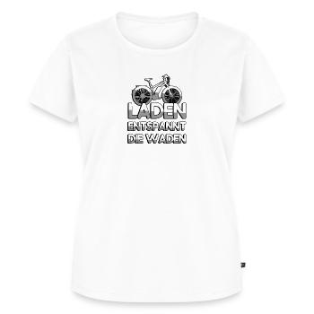 LADEN ENTSPANNT DIE WADEN + E-Bike - E-Bike - Frauen Premium Bio T-Shirt - Weiß - Vorne - AI Model Female 172 dark (172cm)