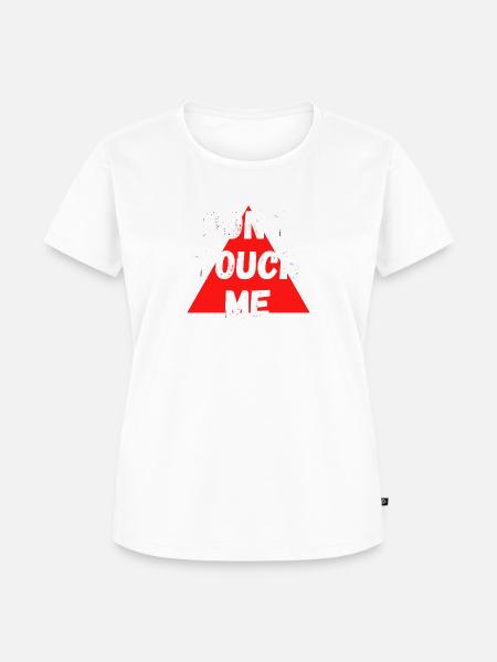 Don't touch me - Frauen Premium Bio T-Shirt -