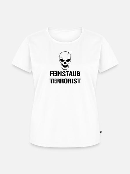 Feinstaub Terrorist - Frauen Premium Bio T-Shirt - Weiß