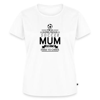 Fußball Mama Mum Mutter Stolz Fussball Geschenk - Frauen Premium Bio T-Shirt - Weiß - Vorne - AI Model Female 172 dark (172cm)