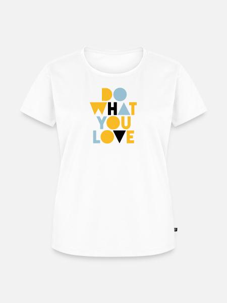 fais ce que tu aimes - T-shirt Premium bio Femme - blanc