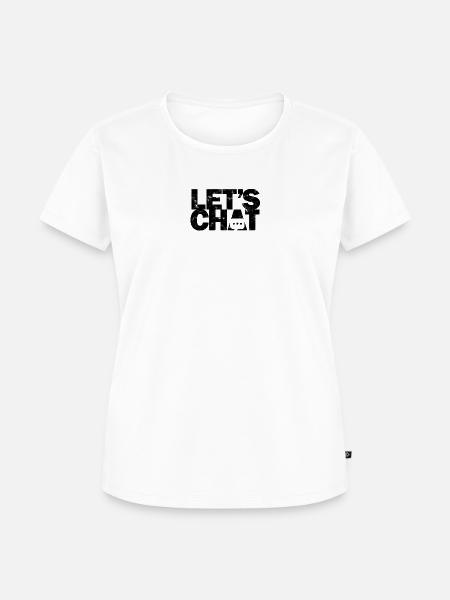 Lass uns chatten - Chat - Frauen Premium Bio T-Shirt - Weiß