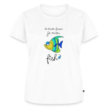 Je m'en fish - T-shirt Premium bio Femme - blanc - Devant - AI Model Female 172 dark (172cm)