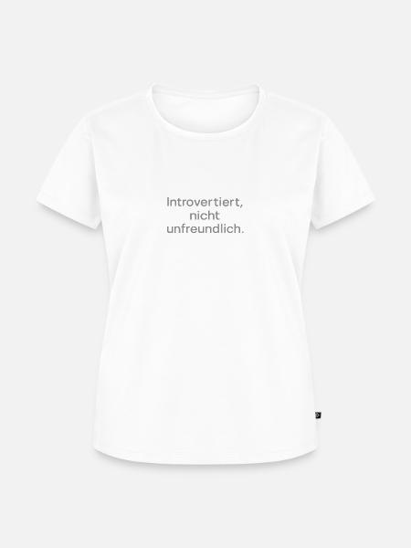 Introvertiert, nicht unfreundlich. - Frauen Premium Bio T-Shirt - 