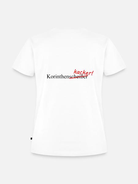 Korinthenkacker - Frauen Premium Bio T-Shirt - Weiß