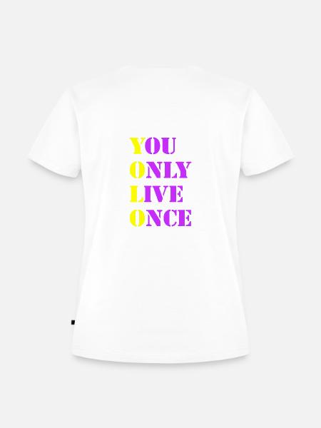 YOLO 2 - Frauen Premium Bio T-Shirt - Weiß