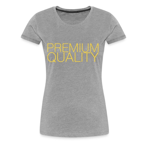 Premium quality - T-shirt Premium Femme