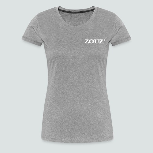 ZOUZ' - T-shirt Premium Femme