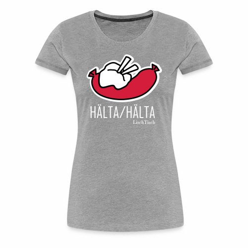 Hälta Hälta - Premium-T-shirt dam