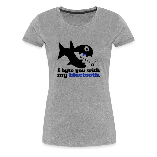 Byte you Nerd Fisch Blueooth - Frauen Premium T-Shirt