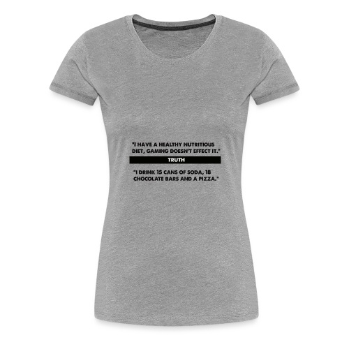 Gamer Diet - Women's Premium T-Shirt