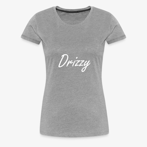 Drizzy TSHIRT - Women's Premium T-Shirt