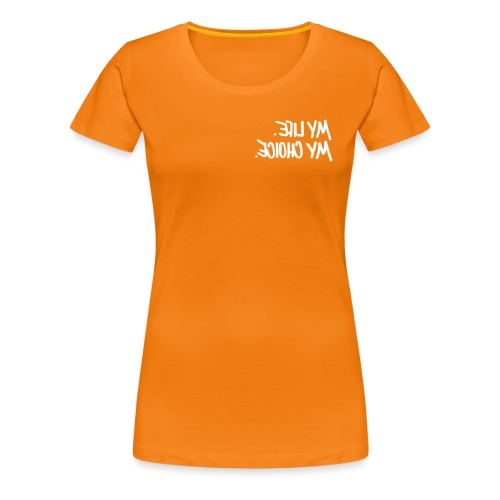 #mylife - Frauen Premium T-Shirt