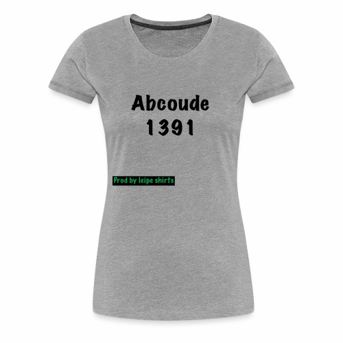 Abcoude post code merk - Vrouwen Premium T-shirt