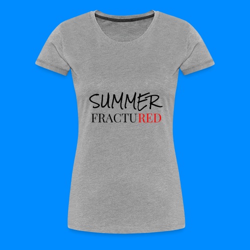 SUMMER COLLECTION - Women's Premium T-Shirt