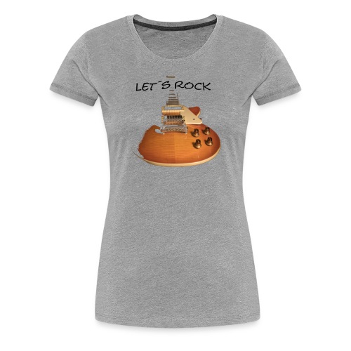 Let´s Rock - Frauen Premium T-Shirt