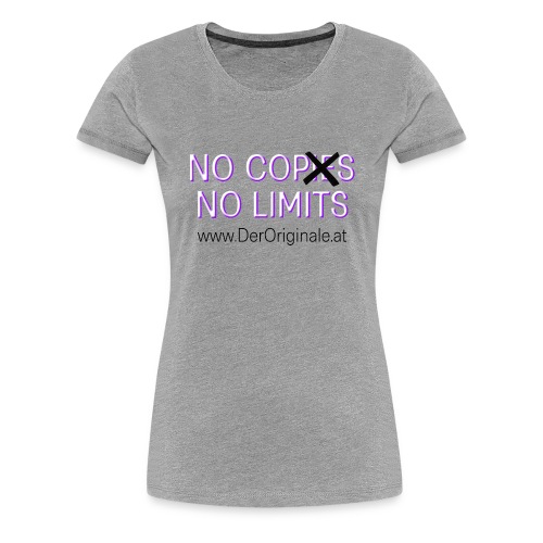 derOriginale.at Logo No Cops No Limits - Frauen Premium T-Shirt