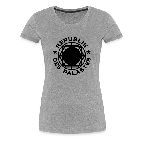 Republik des Palastes - Frauen Premium T-Shirt