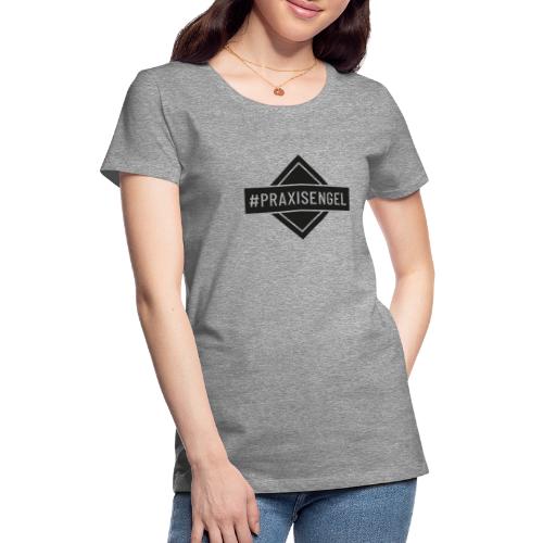 Praxisengel (DR19) - Frauen Premium T-Shirt