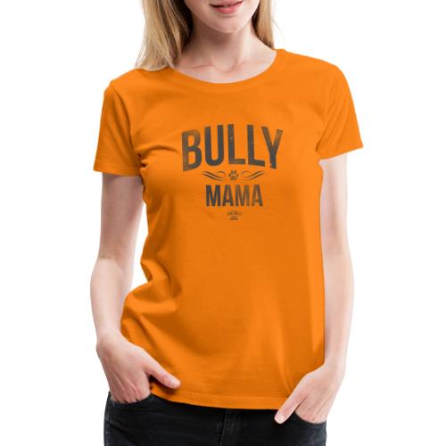 Stolze Bullymama Retro - Frauen Premium T-Shirt