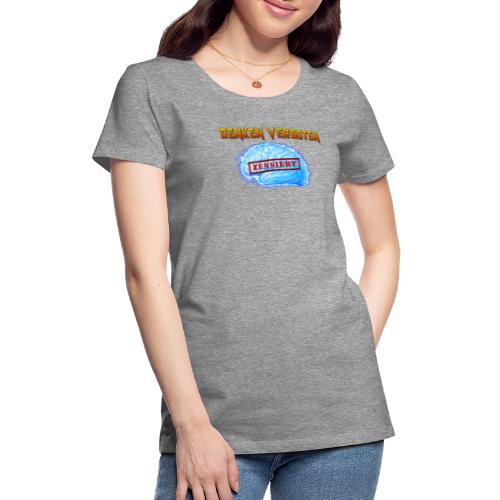 DENKEN VERBOTEN - Frauen Premium T-Shirt