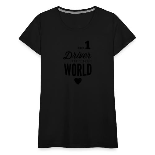 Bester Fahrer der Welt - Frauen Premium T-Shirt