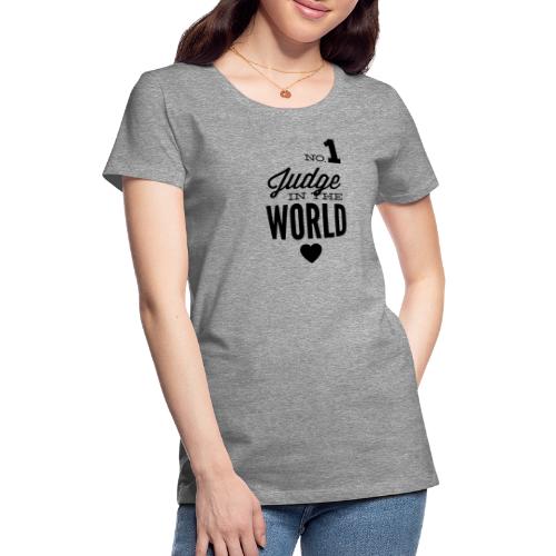 Bester Richter der Welt - Frauen Premium T-Shirt