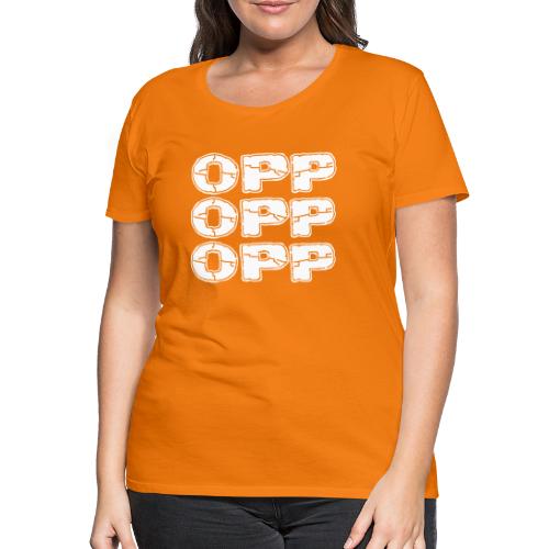 OPP Logo White - Naisten premium t-paita