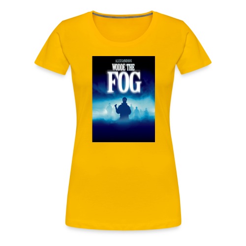 WODDE THE FOG | cinemaVOLANTE - Frauen Premium T-Shirt
