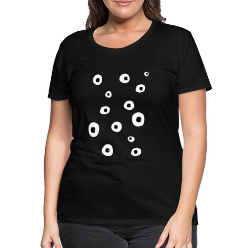 Augen aufs T-Shirt! - Frauen Premium T-Shirt