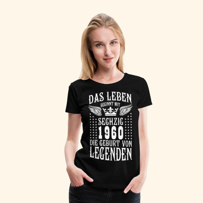 1960 Das leben beginnt mit sechzig die geburt von legenden T-Shirt