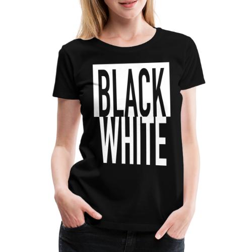 White Black - Frauen Premium T-Shirt