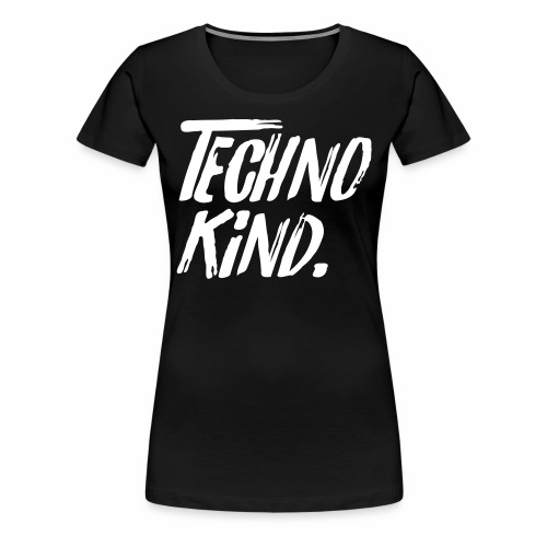 Techno Kind Raver Familie Afterhour Musik DJ Liebe - Frauen Premium T-Shirt