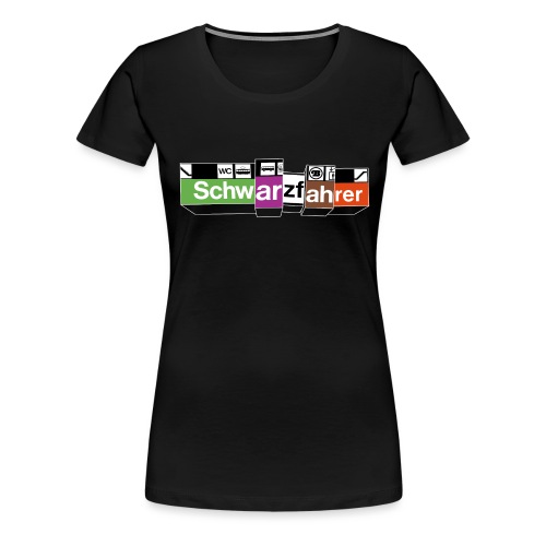 Schwarzfahrer - Frauen Premium T-Shirt