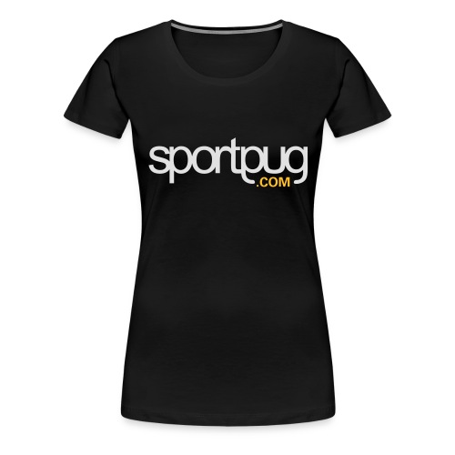SportPug.com - Naisten premium t-paita