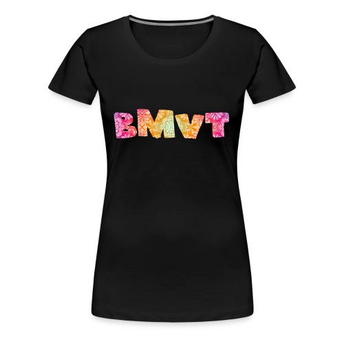 BMVT - Frauen Premium T-Shirt