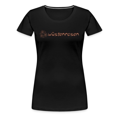 Rosen mit Schriftzug - Frauen Premium T-Shirt