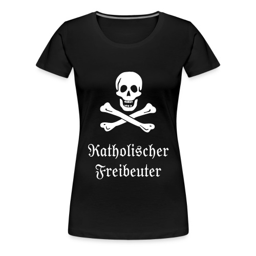 freibeuter5 - Frauen Premium T-Shirt