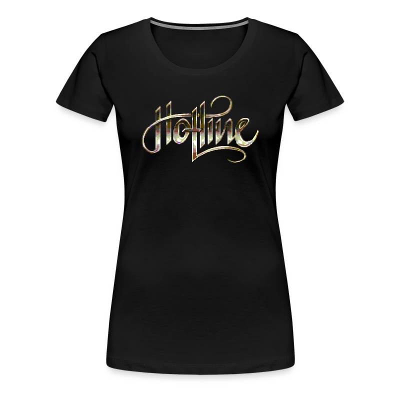 Hotline - Women's Premium T-Shirt