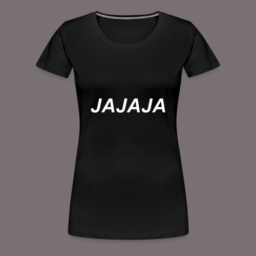 Ja - Frauen Premium T-Shirt